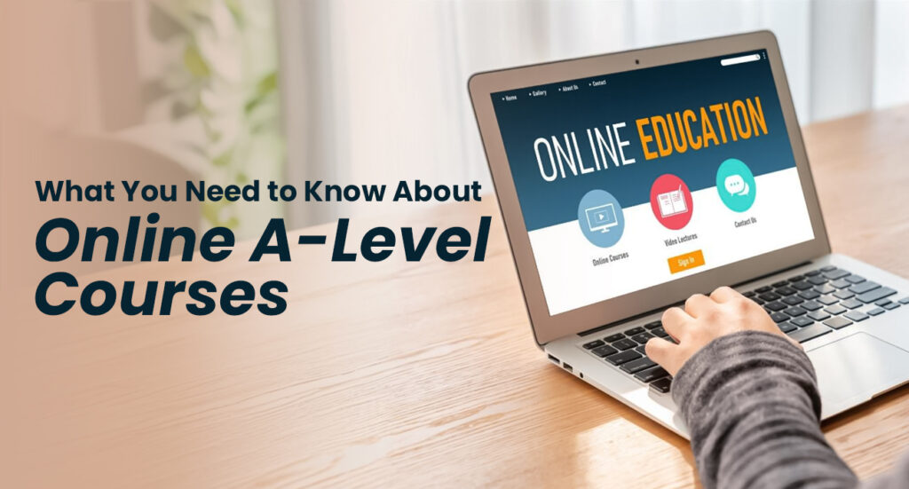 Online A-Level Courses