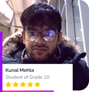 Kunal Mehta (Grade 10)
