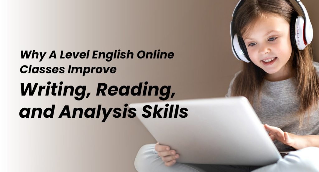 Online A Level English tutor