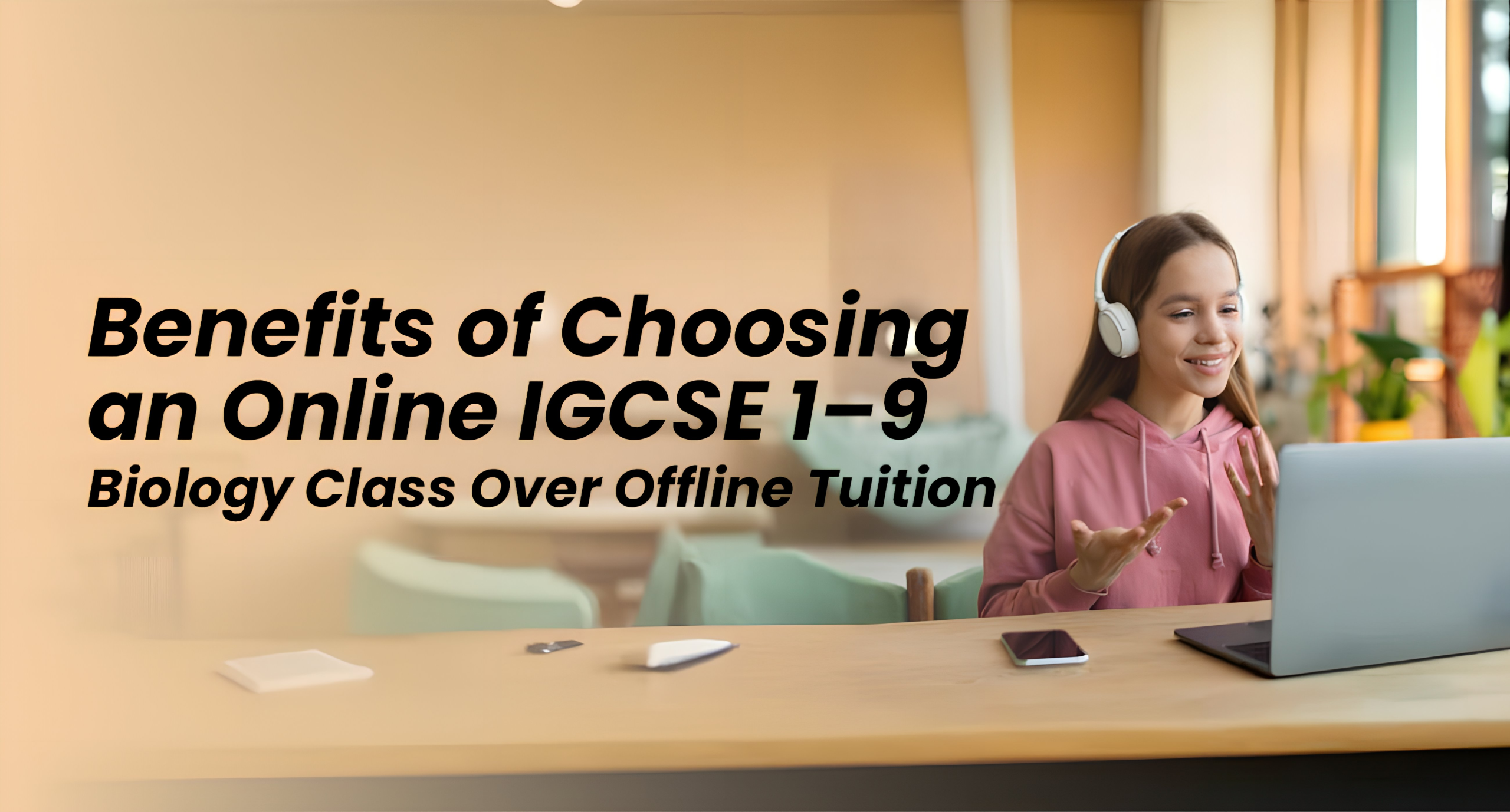 IGCSE Biology online course